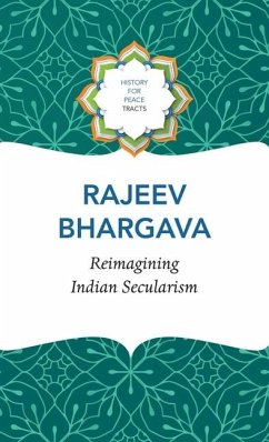 Reimagining Indian Secularism - Bhargav, Rajeev