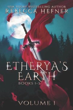 Etherya's Earth Volume I - Hefner, Rebecca