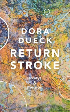 Return Stroke - Dueck, Dora