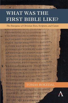 What Was the First Bible Like? - Bokedal, Tomas