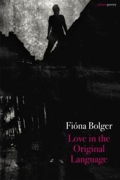 Love in the Original Language - Bolger, Fiona