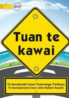 Road Safety Rules - Tuan te kawai (Te Kiribati) - Terikaua, Toanrenga