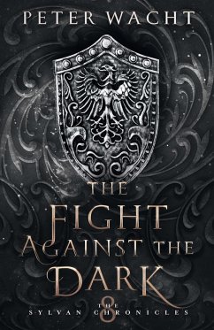 The Fight Against the Dark - Wacht, Peter