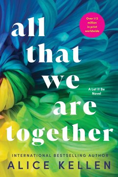 All That We Are Together - Kellen, Alice