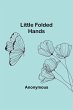 Little Folded Hands - Bild 1