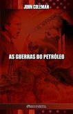 As guerras do petróleo