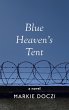 Blue Heaven's Tent - Bild 1