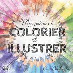 Poèmes à colorier et illustrer