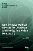 Non-invasive Medical Devices for Detection and Monitoring within Healthcare