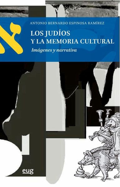 Los Judíos y la memoria cultural Los Judíos y la memoria cultural