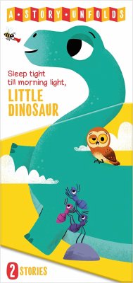 A Story Unfolds Little Dinosaur - Little Genius Books