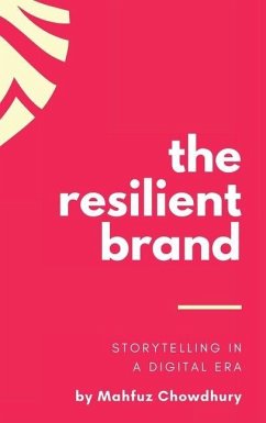 The Resilient Brand - Chowdhury, Mahfuz