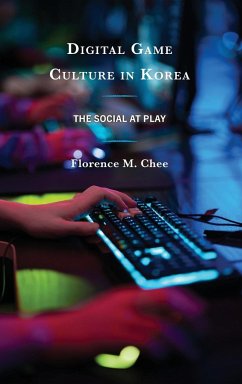 Digital Game Culture in Korea - Chee, Florence M.