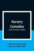 Nursery Comedies Nursery Comedies