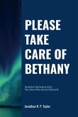 Please Take Care Of Bethany