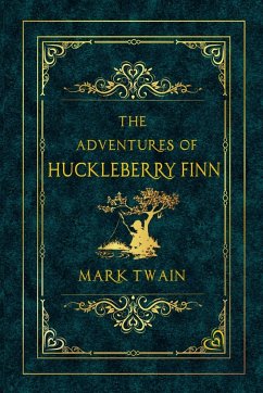 ADVENTURES OF HUCKLEBERRY FINN - Twain, Mark; Classic Books, Expressions