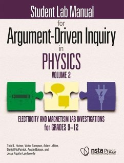 Student Lab Manual for Argument-Driven Inquiry in Physics, Volume 2 - Hutner, Todd Lewis