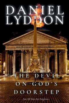 The Devil On God's Doorstep - Lyddon, Daniel