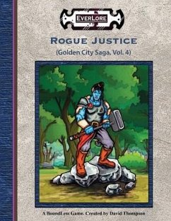 Rogue Justice - Thompson, David L.; Ross, Alexis