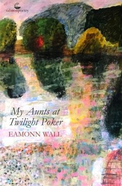 My Aunts at Twilight Poker - Wall, Eamonn