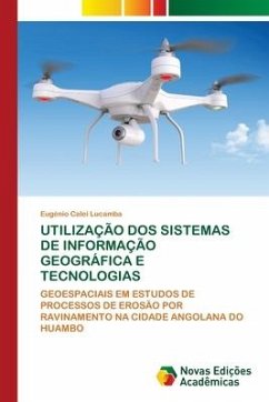 UTILIZAÇÃO DOS SISTEMAS DE INFORMAÇÃO GEOGRÁFICA E TECNOLOGIAS - Calei Lucamba, Eugénio