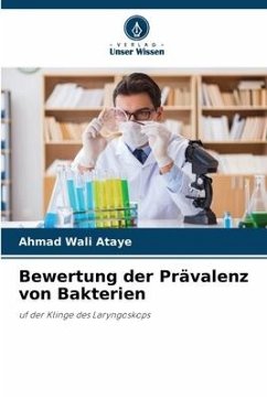 Bewertung der Prävalenz von Bakterien - Ataye, Ahmad Wali