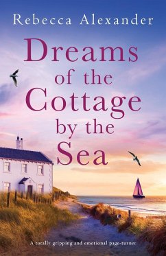 Dreams of the Cottage by the Sea - Alexander, Rebecca