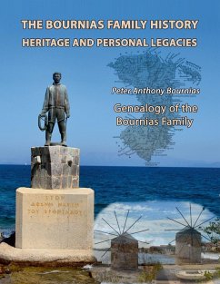 The Bournias Family History, Heritage, and Personal Legacies Cover The Bournias Family History, Heritage, and Personal Legacies