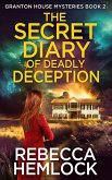 The Secret Diary of Deadly Deception: (Granton House Mysteries Book 2)