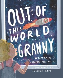 Out of This World Granny - Wright, Roberta Tays