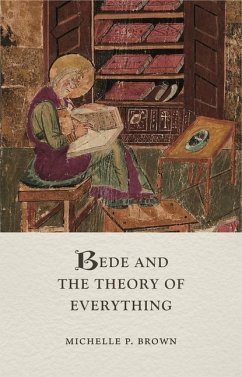 Bede and the Theory of Everything - Brown, Michelle P