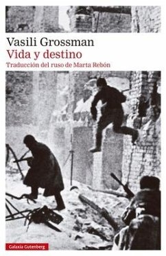 Vida Y Destino (Stalingrado 2) - Grossman, Vasili