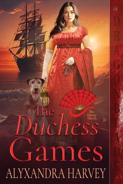 The Duchess Games - Harvey, Alyxandra