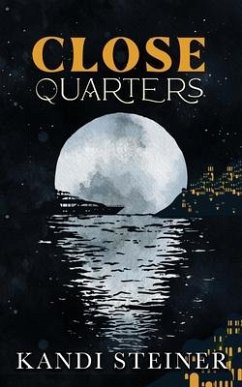 Close Quarters: Special Edition - Steiner, Kandi
