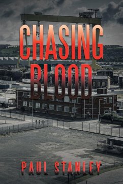 Chasing Blood - Stanley, Paul