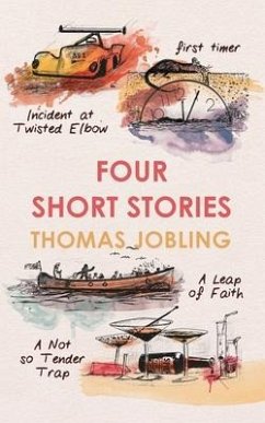 Four Short Stories - Jobling, Thomas