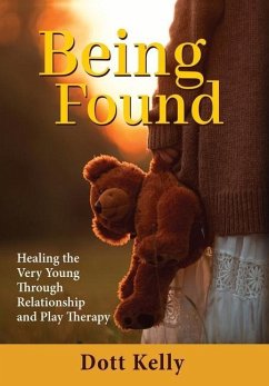 Being Found - Kelly, Dott