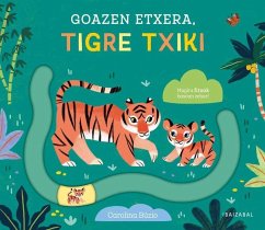 Cover Gozaen etxera, tigre txiki
