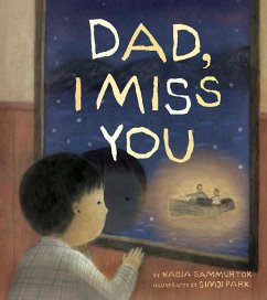Dad, I Miss You - Sammurtok, Nadia