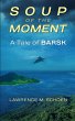 Soup Of The Moment - Bild 1