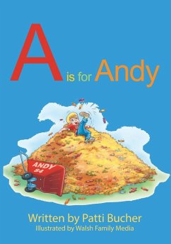 A is for Andy - Bucher, Patti