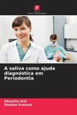 A saliva como ajuda diagnóstica em Periodontia