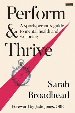 Perform & Thrive - Broadhead, Sarah