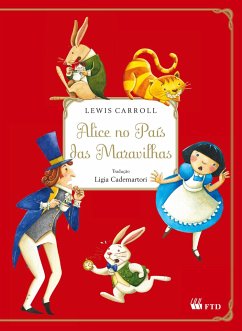 Alice no país das maravilhas - Carroll, Lewis