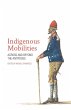 Indigenous Mobilities - Bild 1
