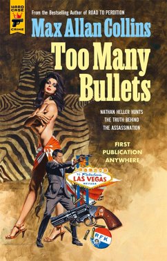 Too Many Bullets (eBook, ePUB) - Collins, Max Allan