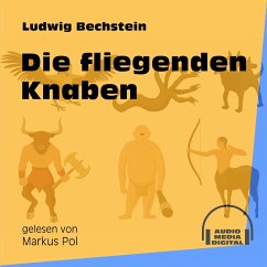 Die fliegenden Knaben (MP3-Download) - Bechstein, Ludwig