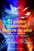 El Poder Universal Dentro de Uno (eBook, ePUB)