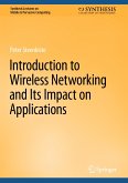 Introduction to Wireless Networking and Its Impact on Applications (eBook, PDF)