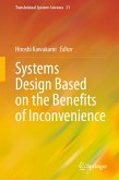 Systems Design Based on the Benefits of Inconvenience (eBook, PDF)
